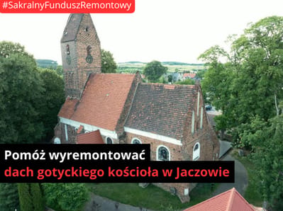 Remont dachu kościoła w Jaczowie (II etap) - zdjęcie główne