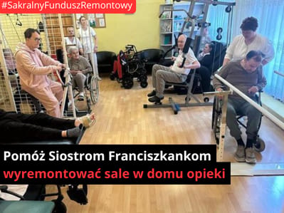🔧 ⛪ Potrzebny remont dla DPS-u Sióstr Franciszkanek w Wieleniu (II etap) - main photo