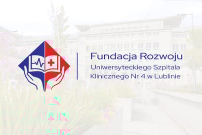 Fundacja Rozwoju Uniwersyteckiego Szpitala Klinicznego Nr 4&nbsp;w&nbsp;Lublinie - zdjęcie główne