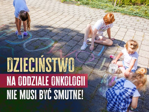Odmień z&nbsp;nami codzienność najmłodszych pacjentów! - zdjęcie główne