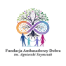 Fundacja Ambasadorów Dobra im. Agnieszki Szymczak