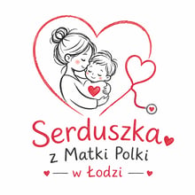 Serduszka z Matki Polki w Łodzi