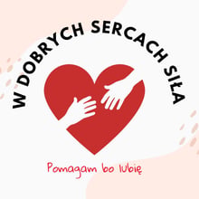 W dobrych sercach siła