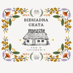 KGW „BIESIADNA CHATA” w Chlebowie