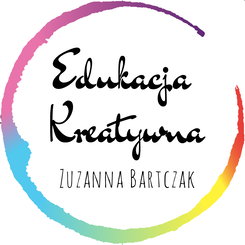 EDUKACJA KREATYWNA - Zuzanna Bartczak