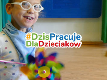 Dziś Pracuję Dla Dzieciaków 2019