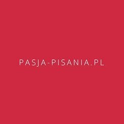 Pasja Pisania - copywriter Wrocław